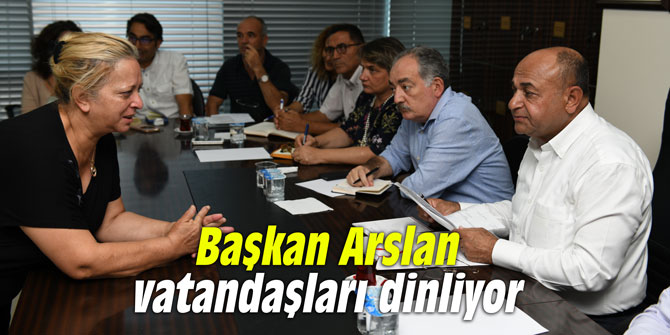 Başkan Arslan vatandaşları dinliyor