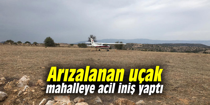 Arızalanan uçak mahalleye acil iniş yaptı