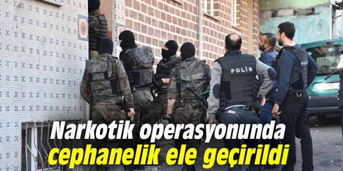 Narkotik operasyonunda cephanelik ele geçirildi