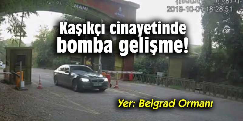 Kaşıkçı cinayetinde bomba gelişme!