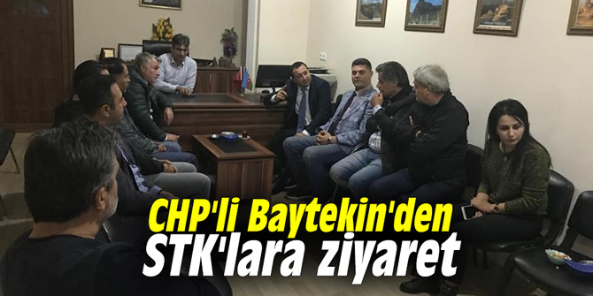 CHP'li Baytekin'den STK'lara ziyaret