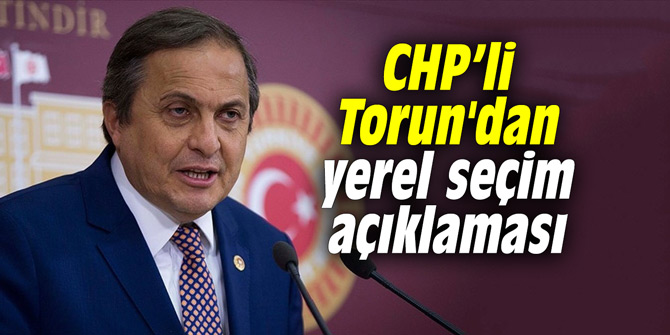 Seyit Torun'dan yerel seçim açıklaması