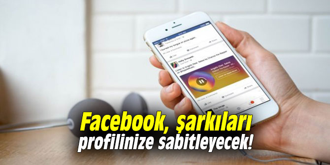Facebook, şarkıları profilinize sabitleyecek!