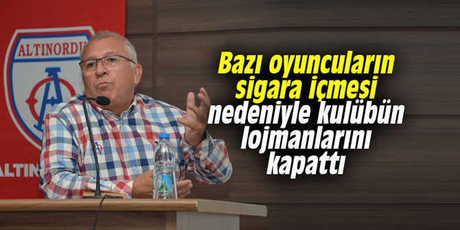 Bazı oyuncuların sigara içmesi nedeniyle kulübün lojmanlarını kapattı