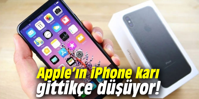 Apple’ın iPhone karı gittikçe düşüyor!