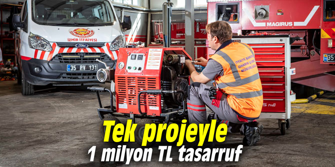 Tek projeyle 1 milyon TL tasarruf