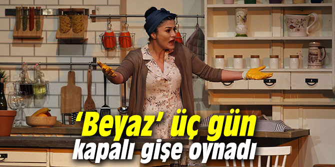 Konak'ta ‘Beyaz’ üç gün kapalı gişe oynadı