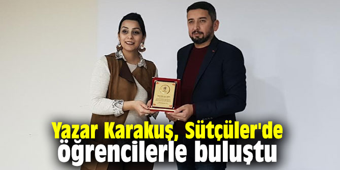 Yazar Karakuş, Sütçüler'de öğrencilerle buluştu