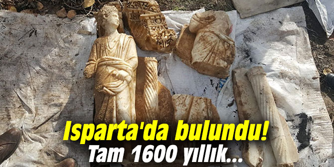 Isparta'da bulundu! Tam 1600 yıllık...